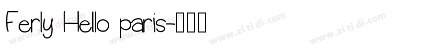 Ferly Hello paris字体转换